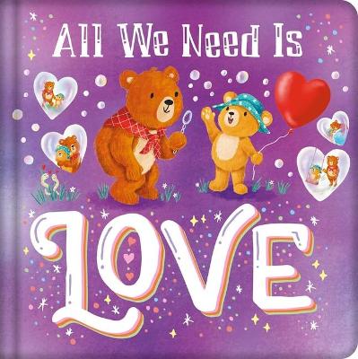 Book cover for All We Need Is Love