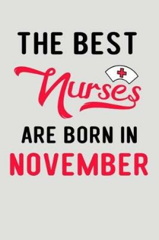 Cover of The Best Nurses Are Born in November
