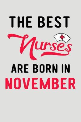 Book cover for The Best Nurses Are Born in November