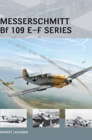 Cover of Messerschmitt Bf 109 E-F series