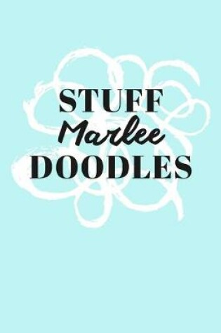 Cover of Stuff Marlee Doodles