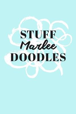 Book cover for Stuff Marlee Doodles