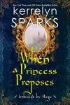 Book cover for When a Princess Proposes