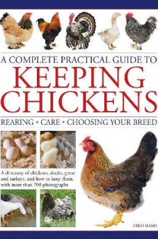 Cover of Keeping Chickens, Complete Practical Guide to