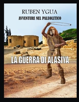 Book cover for La Guerra Di Alasiya