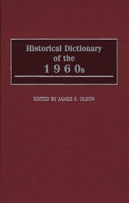 Book cover for Historical Dictionary of the 1960s