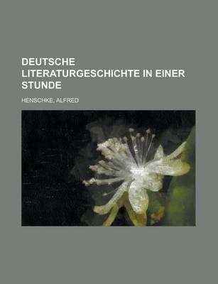 Book cover for Deutsche Literaturgeschichte in Einer Stunde