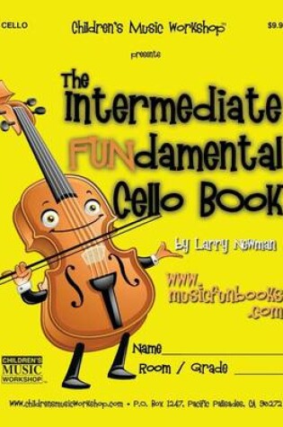 Cover of The Intermediate FUNdamental Cello Book