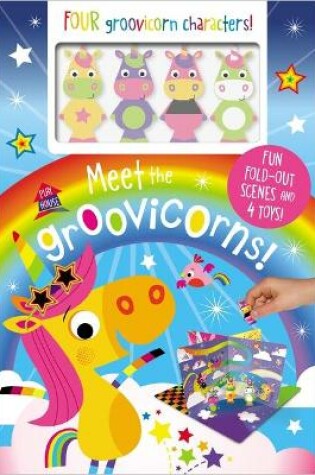 Cover of Meet the Groovicorns