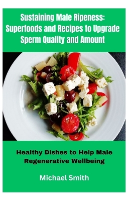 Book cover for Sustaining Male Ripeness