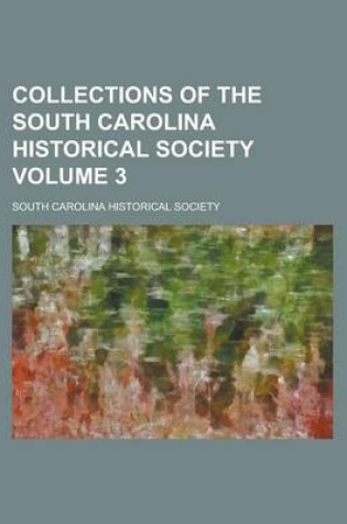 Cover of Collections of the South Carolina Historical Society (V.1)