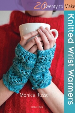 Cover of Knitted Wrist Warmers