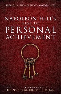 Book cover for Napoleon Hill's Keys to Personal Achievement