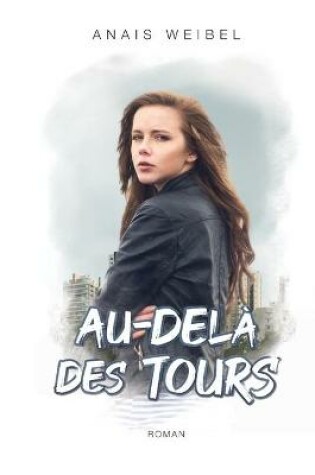 Cover of Au-dela des tours