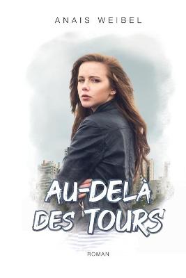 Cover of Au-dela des tours