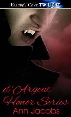 Book cover for D'Argent Honor Series - eBook Bundle