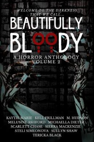 Cover of Beautifully Bloody