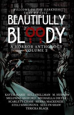 Book cover for Beautifully Bloody