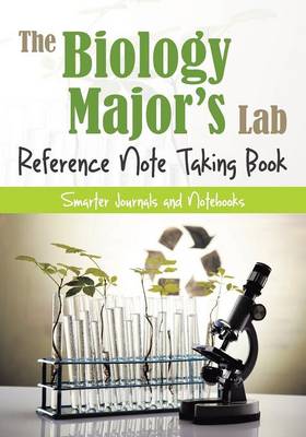 Book cover for The Biology Major's Lab Reference Note Taking Book