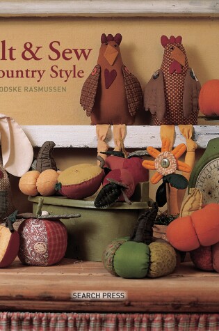 Cover of Quilt and Sew Country Style