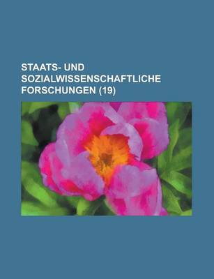 Book cover for Staats- Und Sozialwissenschaftliche Forschungen (19)