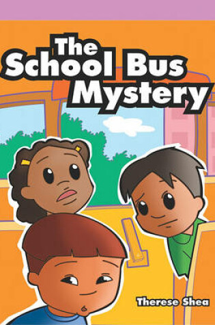 Cover of The School Bus Mystery