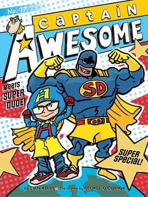 Cover of Captain Awesome Meets Super Dude!