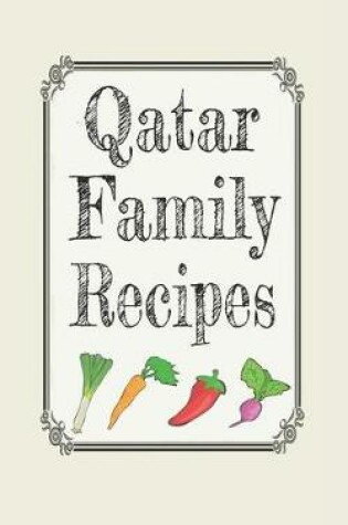 Cover of Qatar family recipes