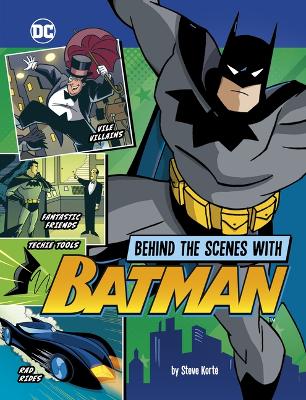 Cover of Behind the Scenes with Batman