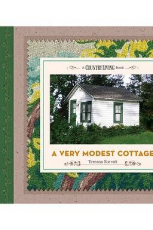 Cover of A Very Modest Cottage