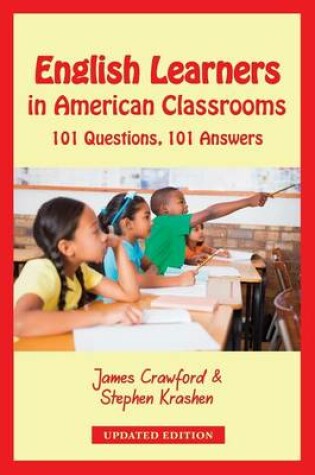 Cover of English Learners in American Classrooms