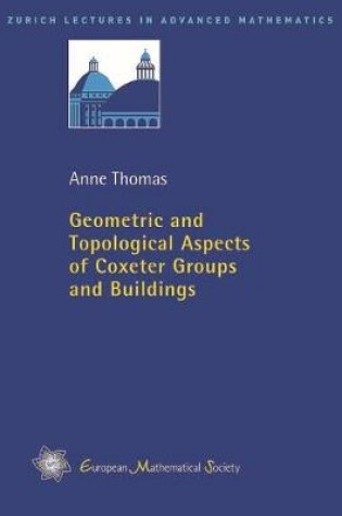 Cover of Geometric and Topological Aspects of Coxeter Groups and Buildings