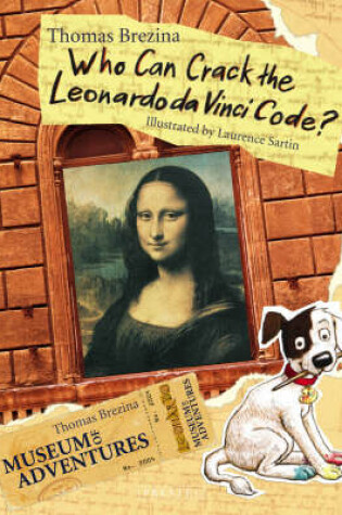 Cover of Who Can Crack the Leonardo Da Vinci Code?