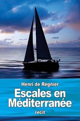 Book cover for Escales en Mediterranee