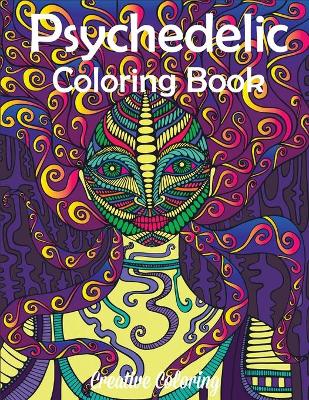 Book cover for Psychedelic Coloring Book