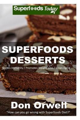 Cover of Superfoods Desserts