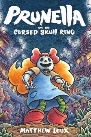 Cover of Prunella and the Cursed Skull Ring