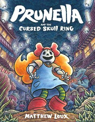 Book cover for Prunella and the Cursed Skull Ring