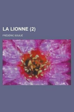 Cover of La Lionne (2 )