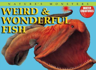 Book cover for Weird & Wonderful Fish