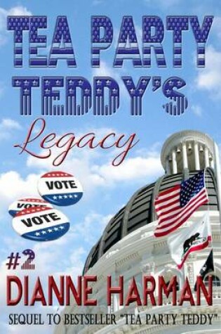 Cover of Tea Party Teddy's Legacy