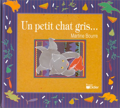 Book cover for Un petit chat gris...