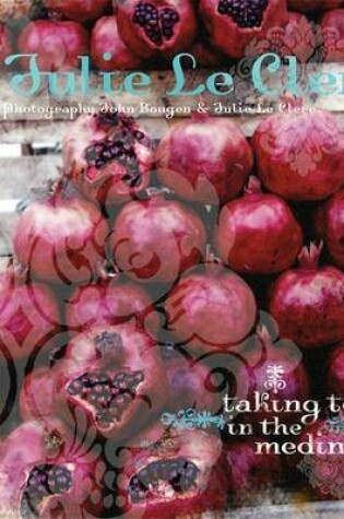 Cover of Taking Tea in the Medina