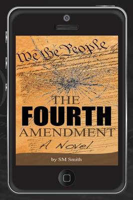 Book cover for The Fourth Amendment