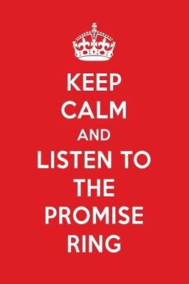 Book cover for Keep Calm and Listen to the Promise Ring