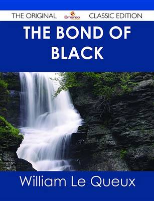 Book cover for The Bond of Black - The Original Classic Edition