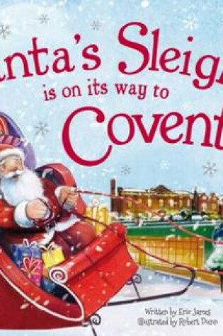 Cover of Santa's Sleigh is on its Way to Coventry
