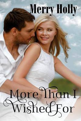 Book cover for More Than I Wished For