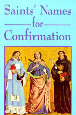 Cover of Saints' Names for Confirmation