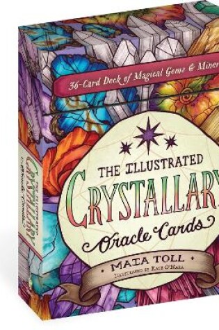 Cover of Illustrated Crystallary Oracle Cards: 36-Card Deck of Magical Gems & Minerals